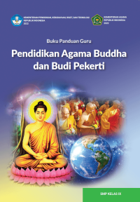Image of Buku Panduan Guru Pendidikan Agama Buddha dan Budi Pekerti untuk SMP Kelas IX