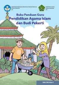 Image of Buku Panduan Guru Pendidikan Agama Islam dan Budi Pekerti untuk SMA/SMK Kelas X