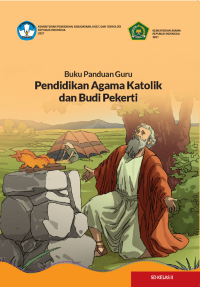 Image of Buku Panduan Guru Pendidikan Agama Katolik dan Budi Pekerti untuk SD Kelas II