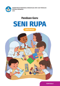 Image of Panduan Guru Seni Rupa untuk SD/MI Kelas I (Edisi Revisi)