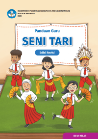 Image of Panduan Guru Seni Tari untuk SD/MI Kelas I (Edisi Revisi)